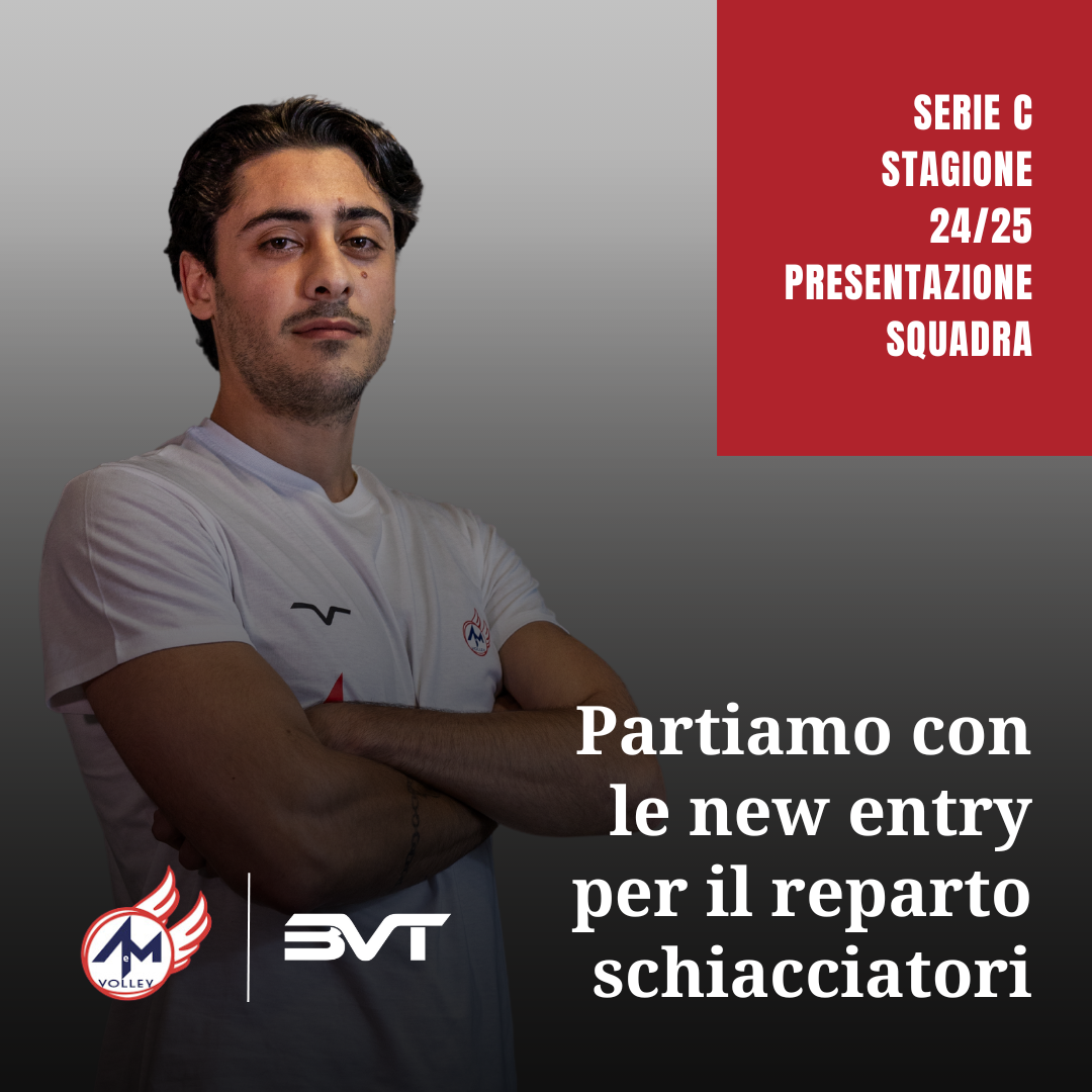 Partiamo con le new entry per il reparto schiacciatori